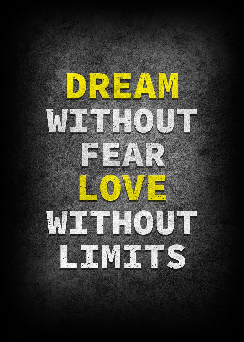 'Dream Without Fear quotes' Poster, picture, metal print, paint by ...