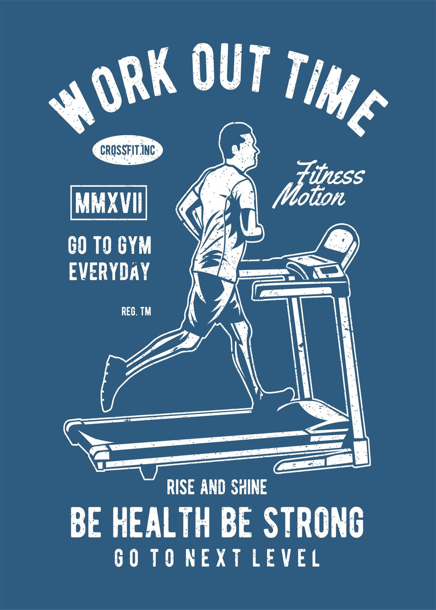 'Work out time treadmill' Poster, picture, metal print, paint by
