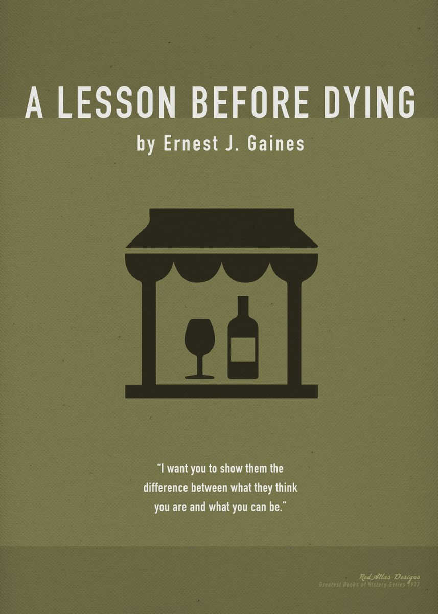  a lesson before dying poster by design turnpike displate