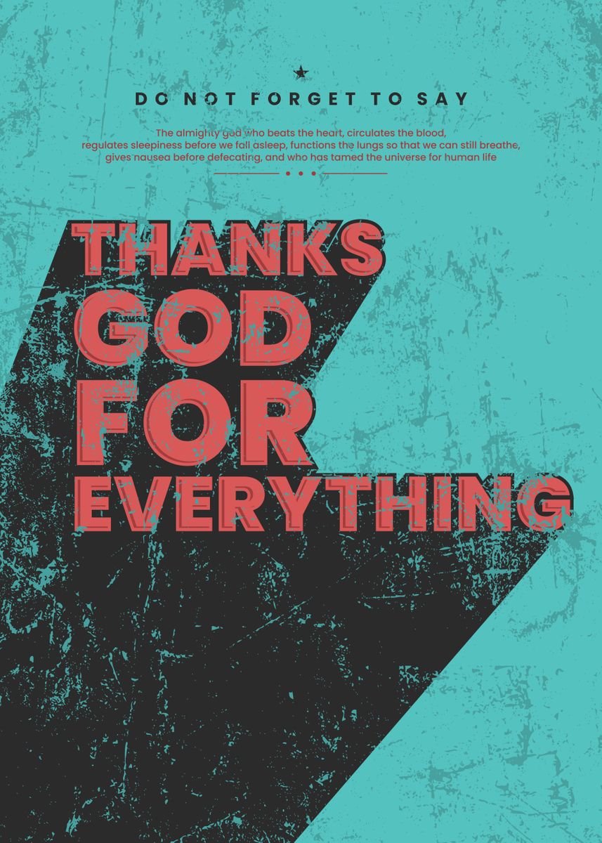 'thank god for everything' Poster by yunur mawan | Displate