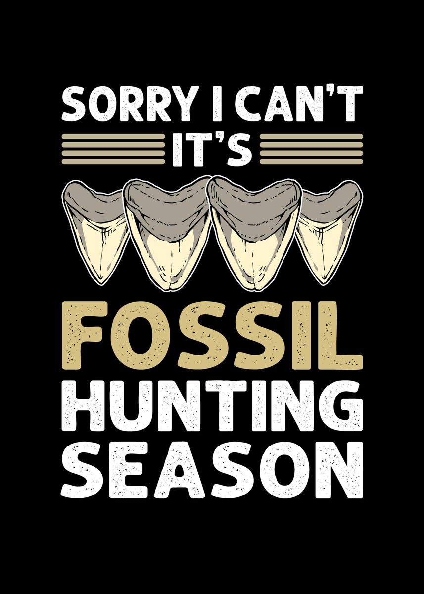 'Sorry I Cant Its Fossil' Poster by Fabian El Matador Displate