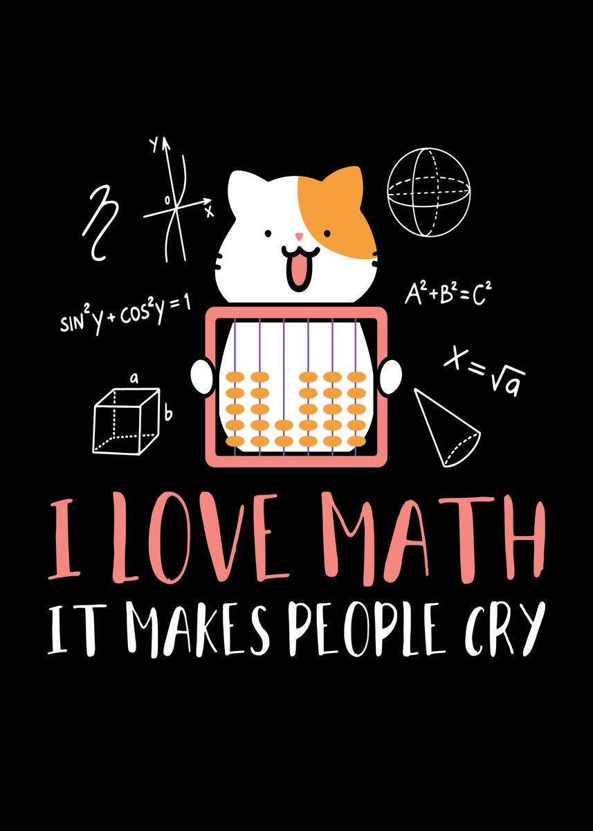'I Love Math Kitten Cats' Poster by Mooon Displate