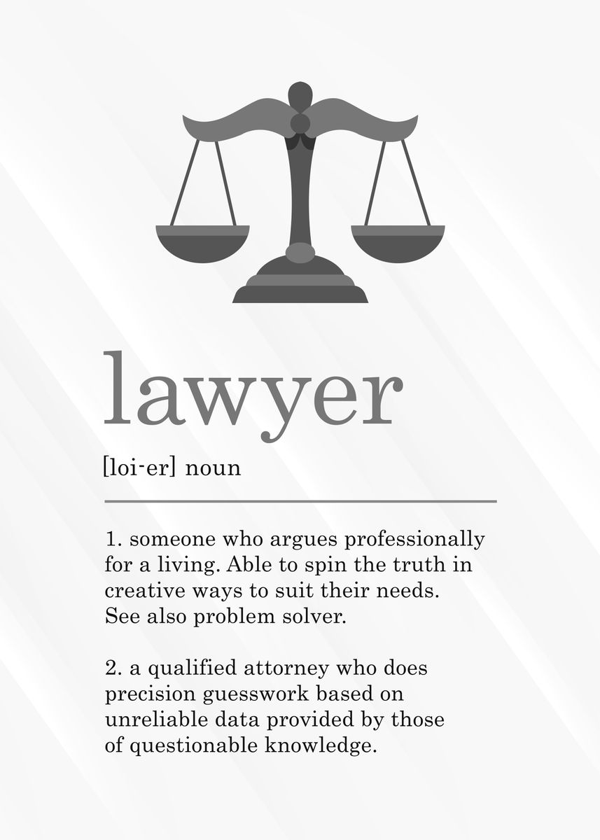 'Funny Lawyer Definition' Poster, picture, metal print, paint by