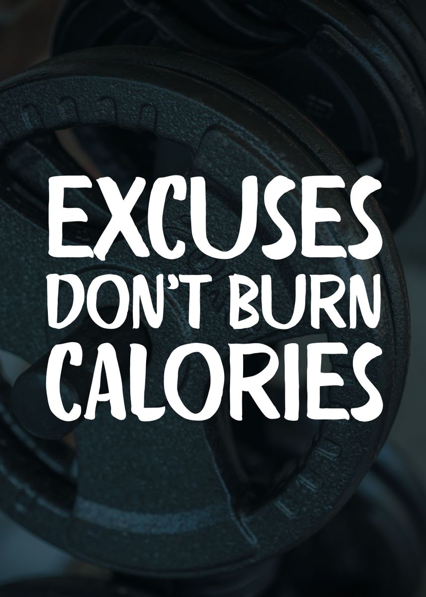 'Burn Calories' Poster, picture, metal print, paint by Naui Art Displate