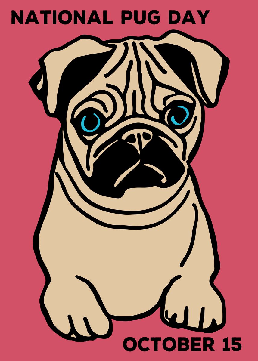 'National pug day Poster' Poster by BluePinkPanther Displate