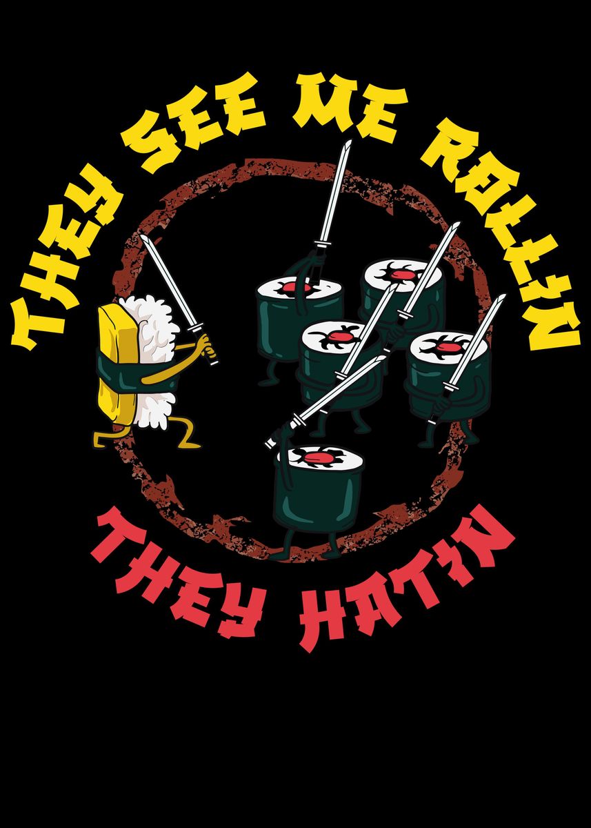 'They See Me Rollin They' Poster, picture, metal print, paint by
