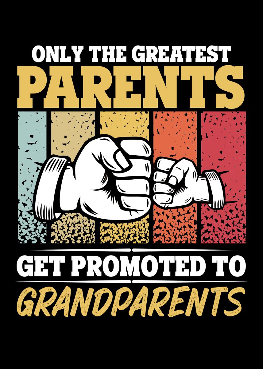 'The Best Parents Get' Poster, picture, metal print, paint by ...