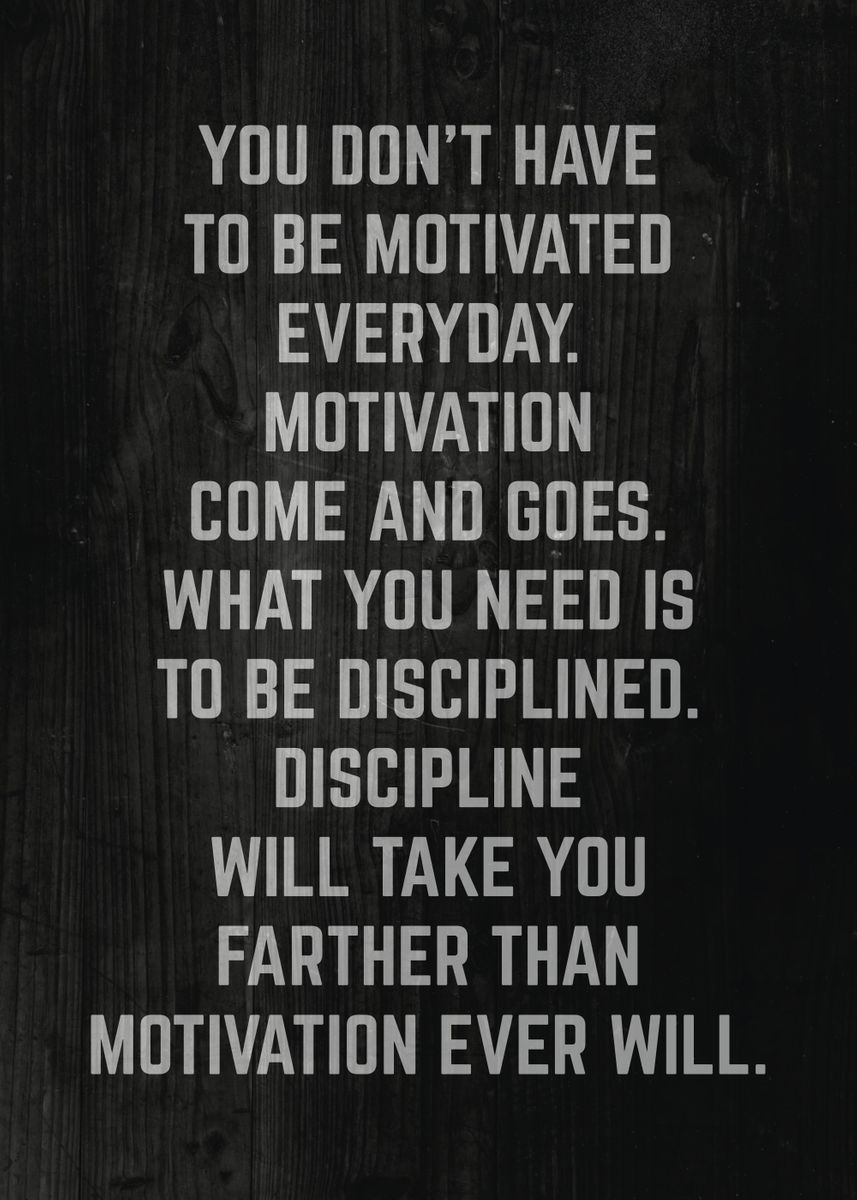 'Discipline vs Motivation' Poster, picture, metal print, paint by ...