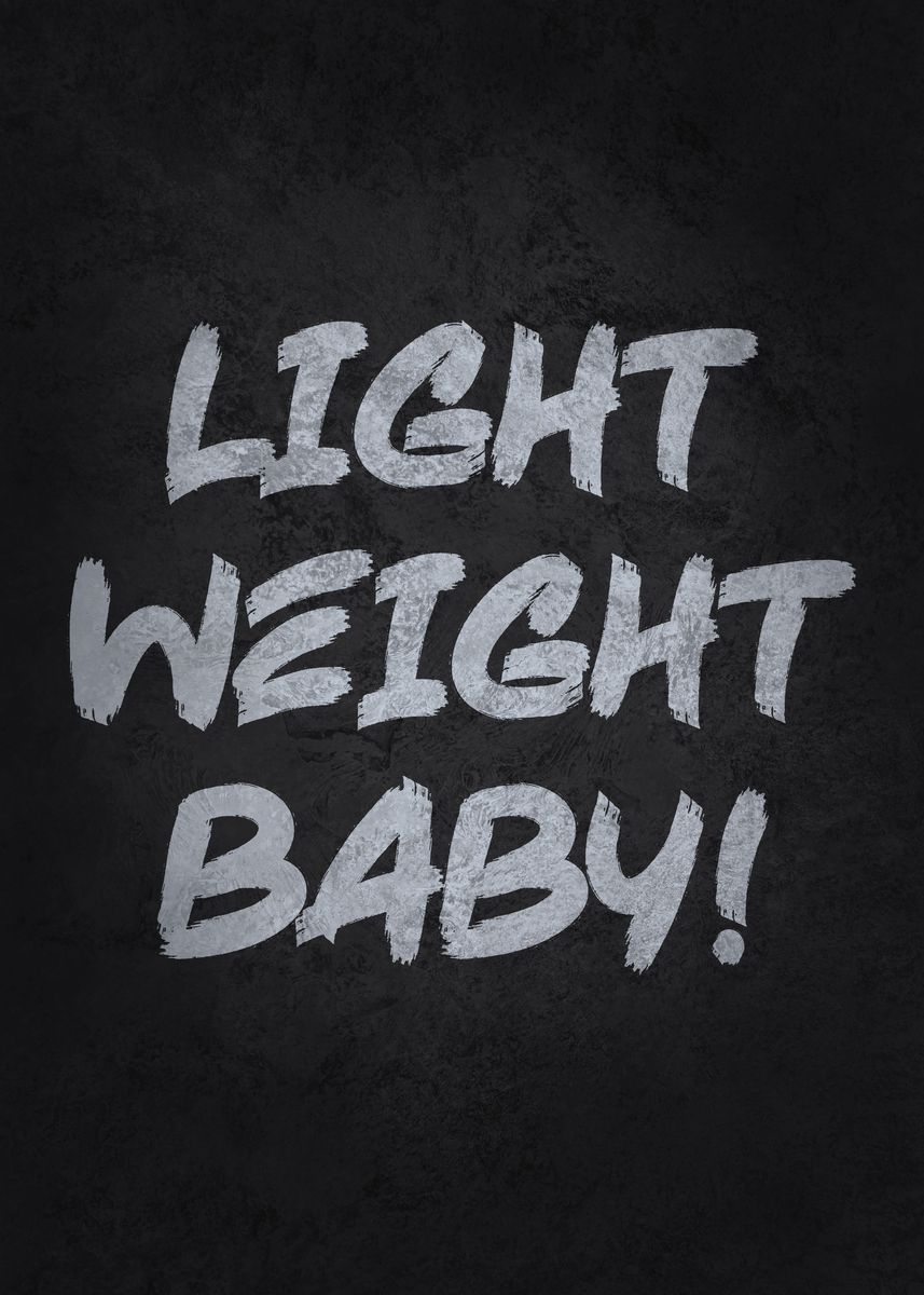 Light weight baby