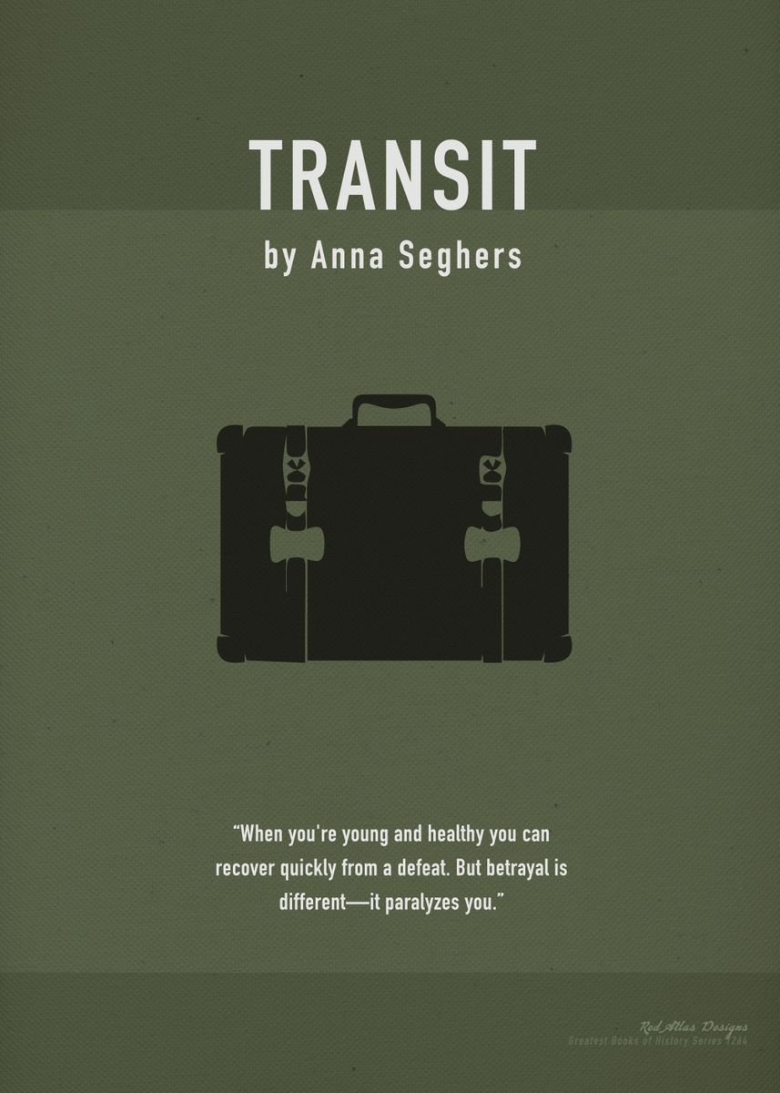  transit by anna seghers poster picture metal print paint by design