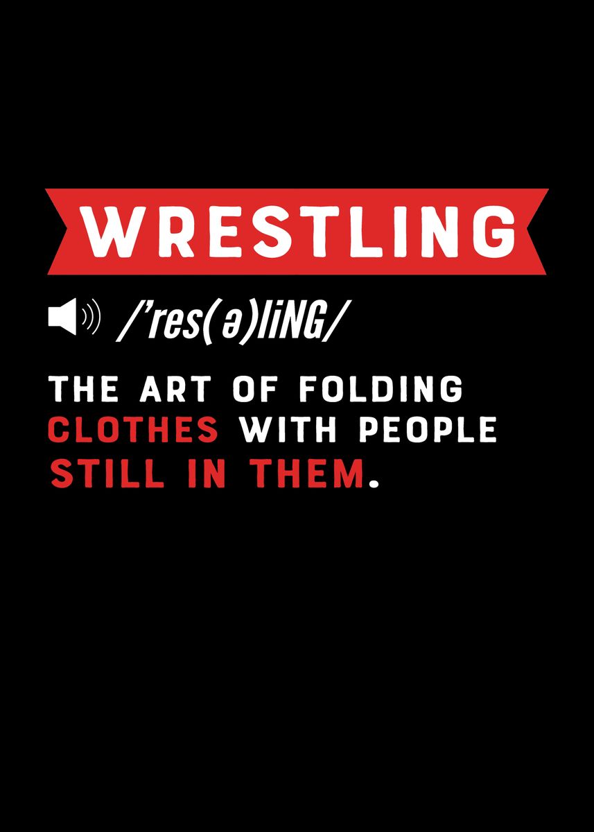 'Definition Of Wrestling' Poster by Fabian El Matador Displate