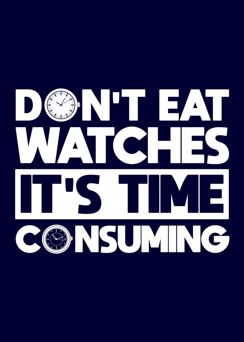 'Watch Collector Time Joke' Poster by platedesigns4you Displate