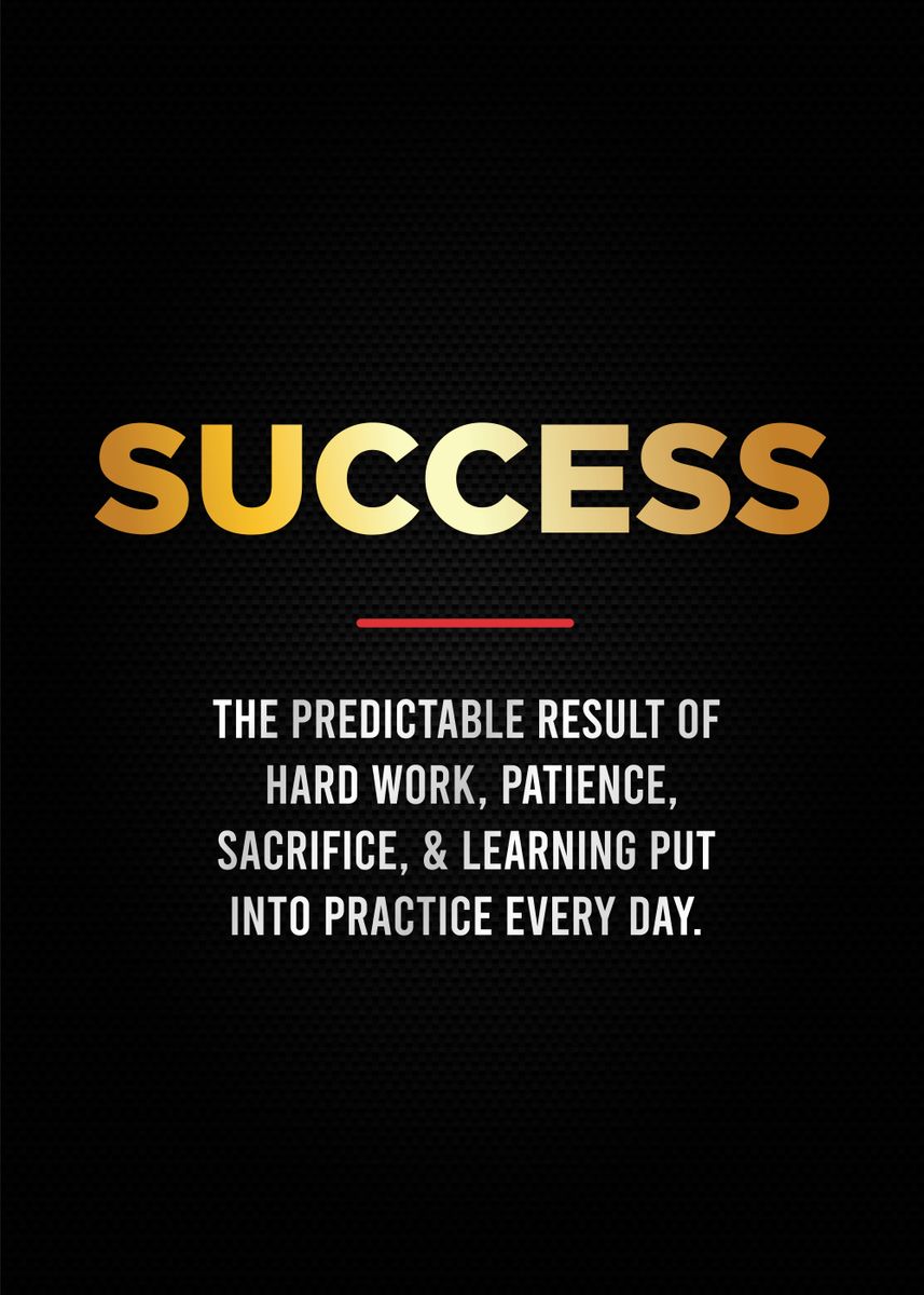 'success motivational' Poster, picture, metal print, paint by Most ...