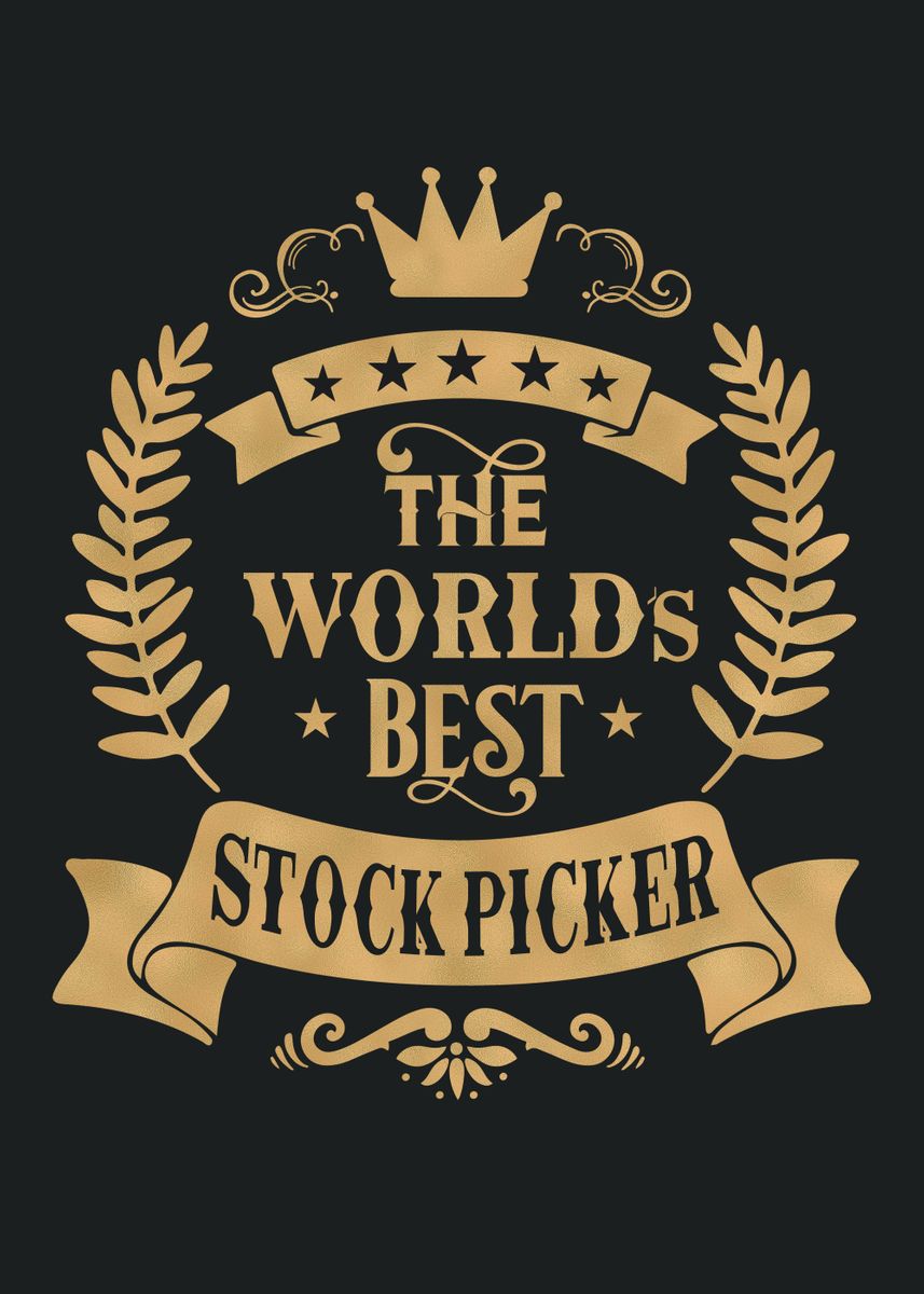 'World Best Stock Picker' Poster by XandYart Displate