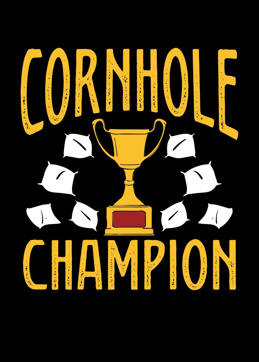 'Cornhole champion' Poster, picture, metal print, paint by BeMi | Displate