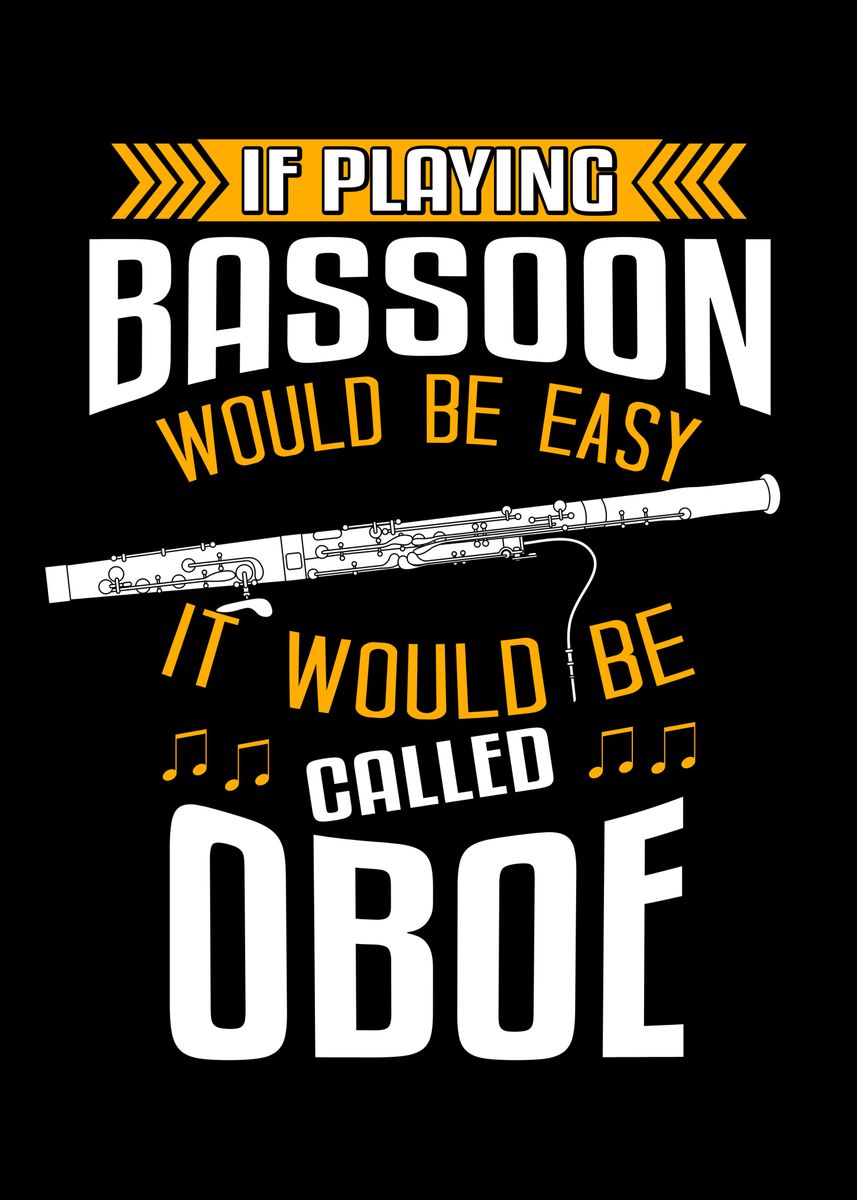 'Bassoon Funny Bassoonist' Poster, picture, metal print, paint by ...