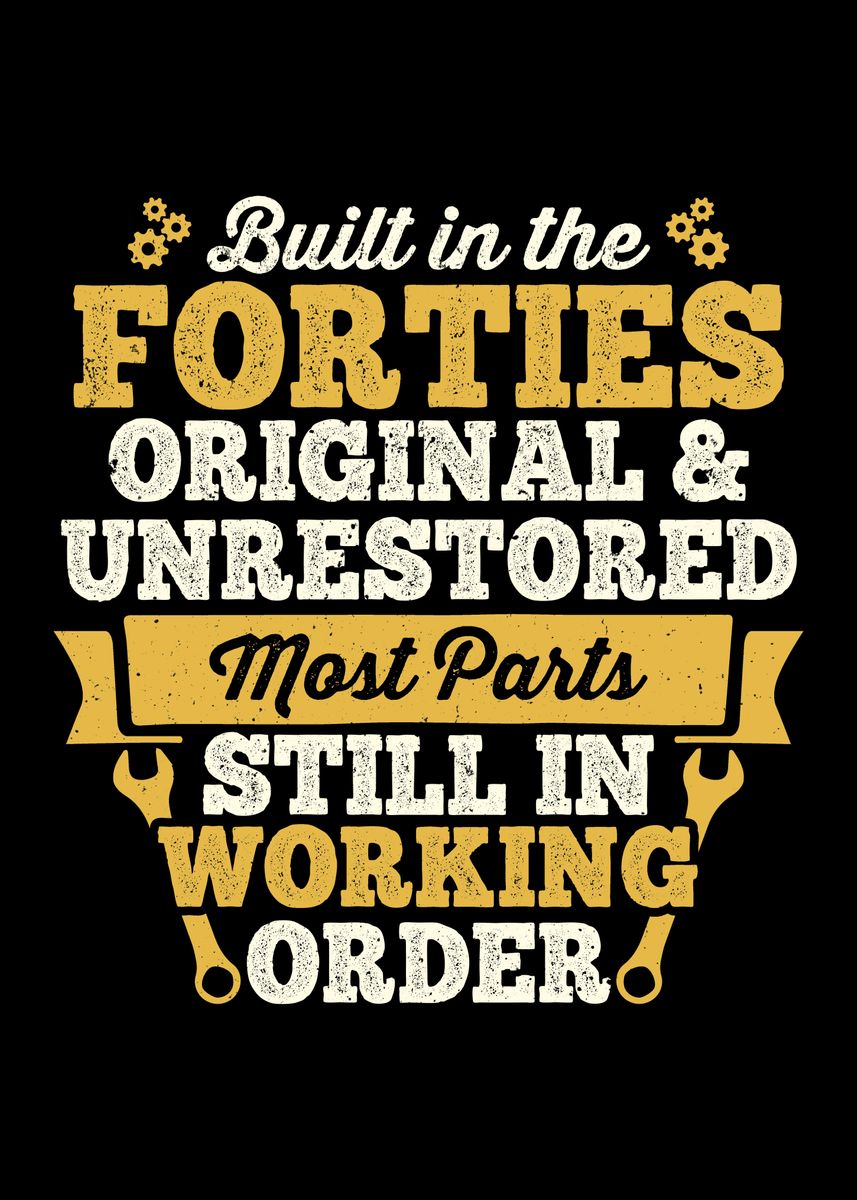 'Built in the Forties' Poster, picture, metal print, paint by ...