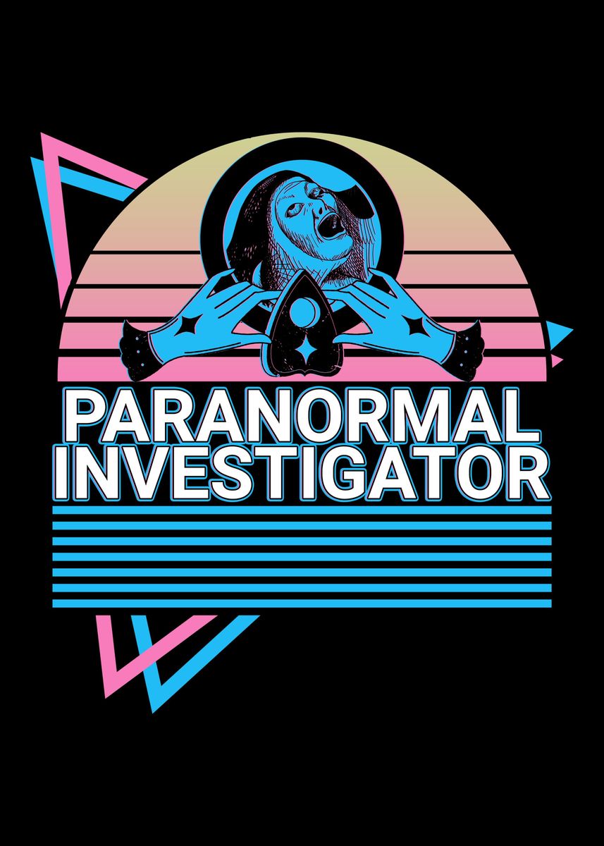 'Paranormal Investigator' Poster, picture, metal print, paint by ...