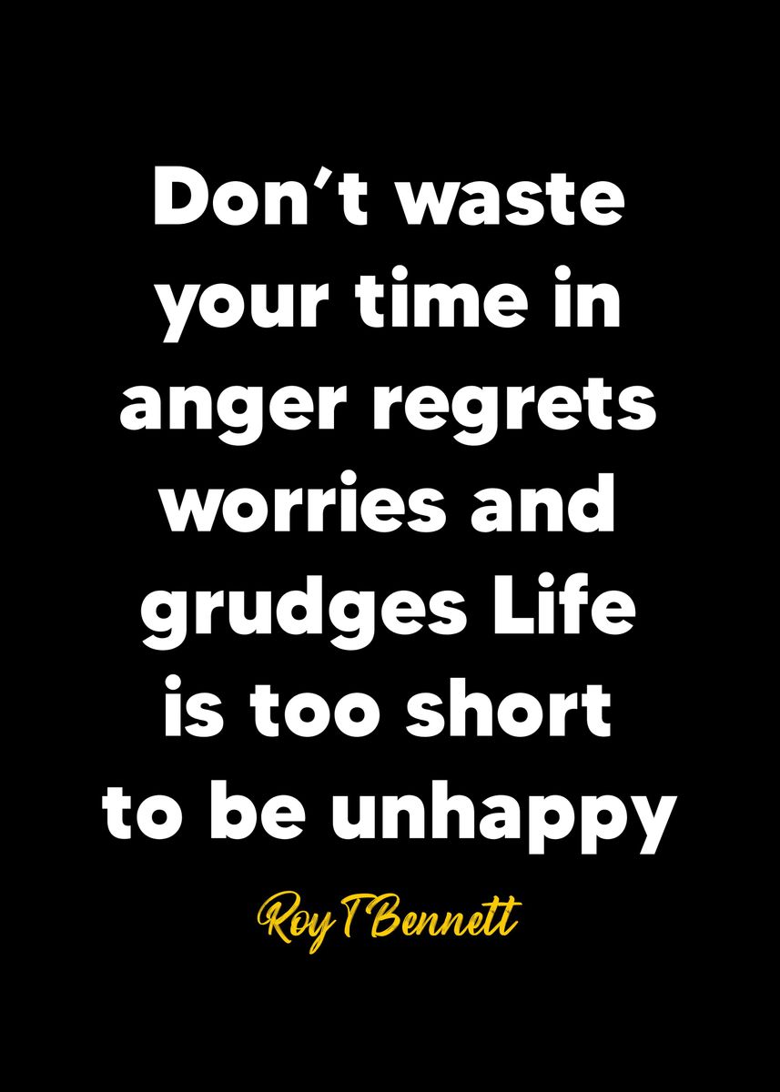 'Roy T Bennett quotes' Poster, picture, metal print, paint by KAGE ...