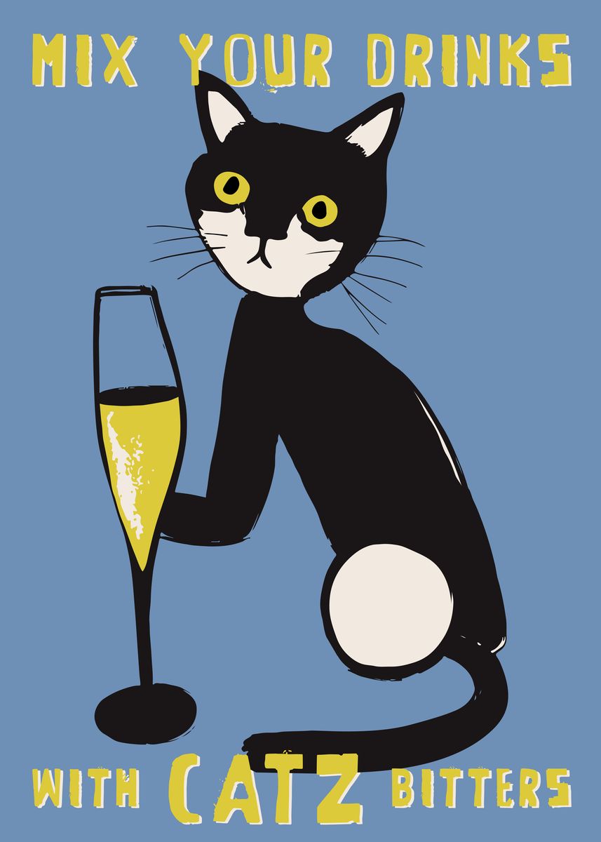 'Catz Bitters Poster' Poster by BluePinkPanther Displate