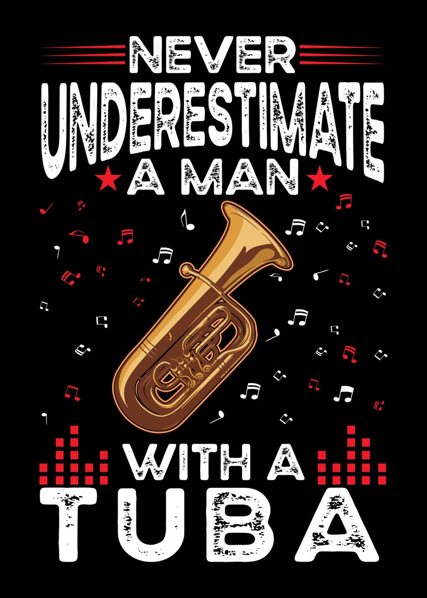 'Tuba Man Tubist Player' Poster, picture, metal print, paint by