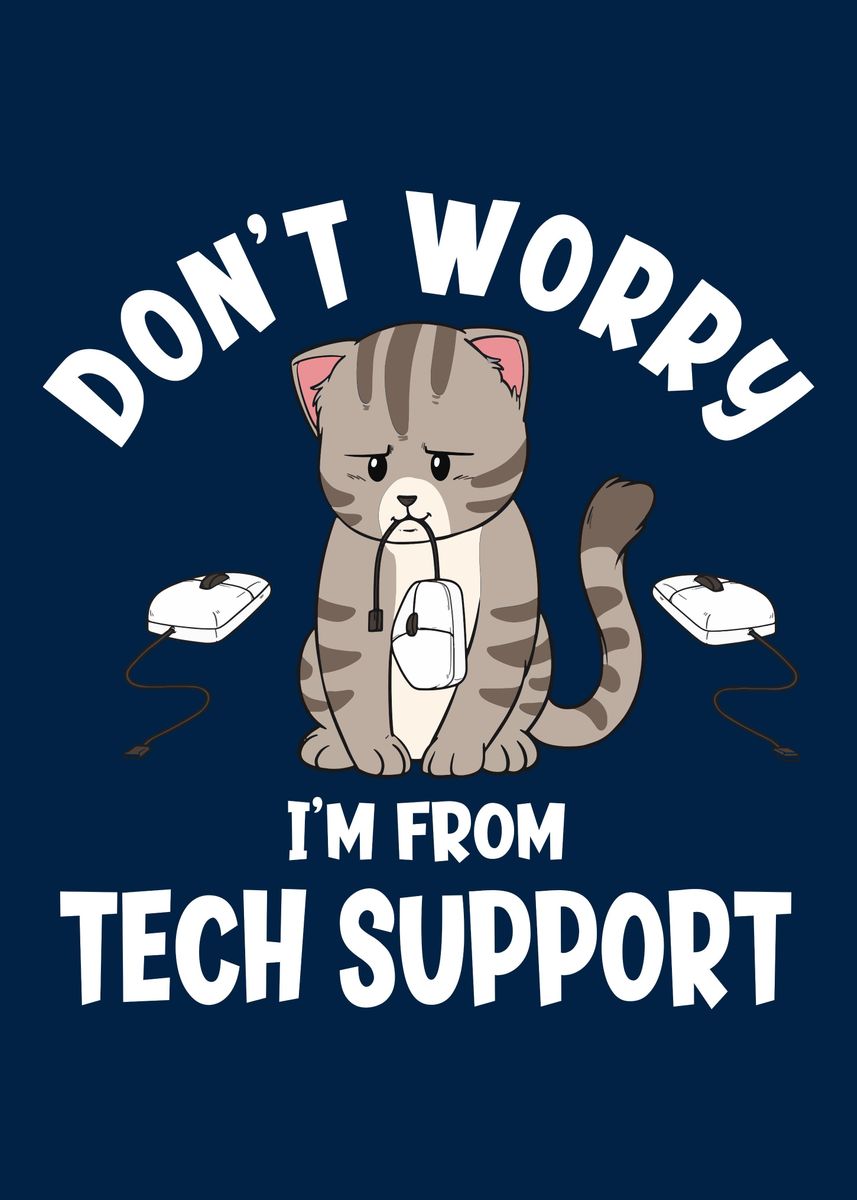 'Dont Worry Funny Cat' Poster, picture, metal print, paint by ...