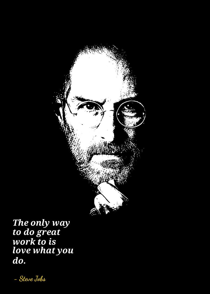 'Steve Jobs quotes ' Poster, picture, metal print, paint by iwak ayam ...