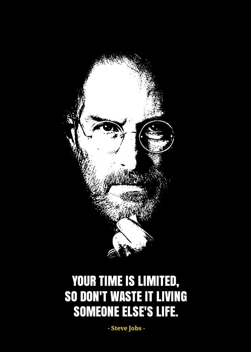 'Steve Jobs quotes ' Poster, picture, metal print, paint by iwak ayam ...