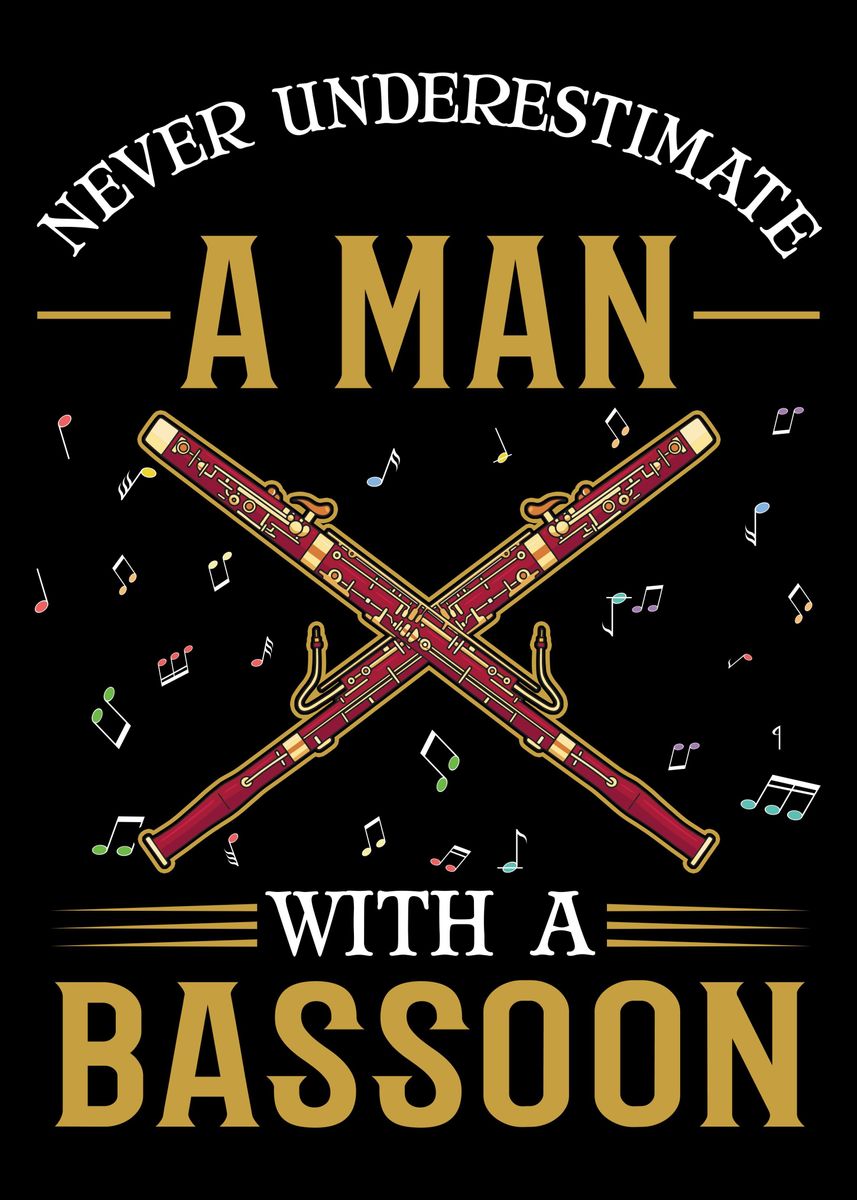 'Bassoon Man Bassoonist Pla' Poster, picture, metal print, paint by