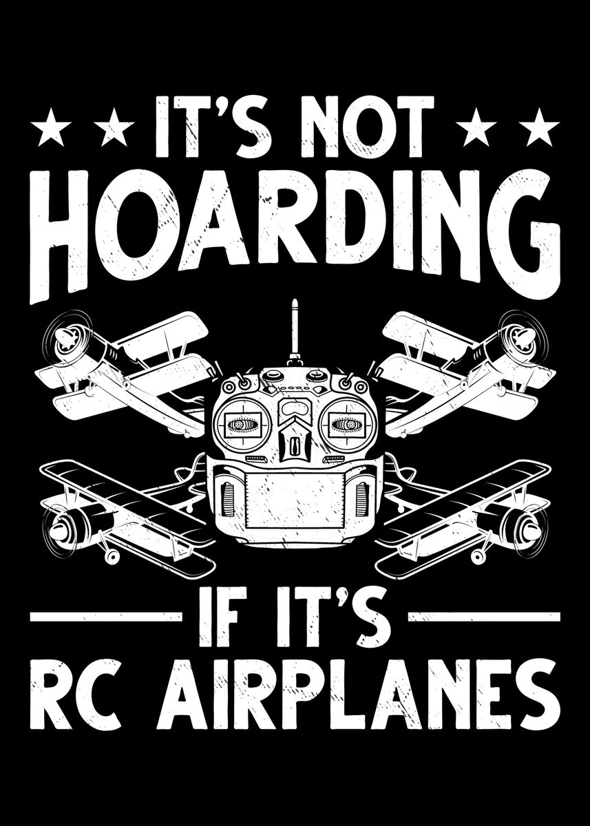 'RC Aircraft Owner' Poster, picture, metal print, paint by ...