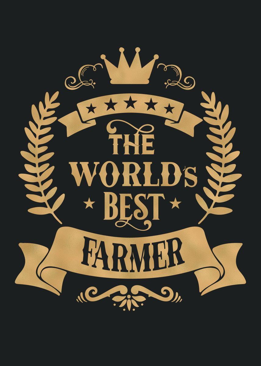 'World Best Farmer' Poster by XandYart | Displate