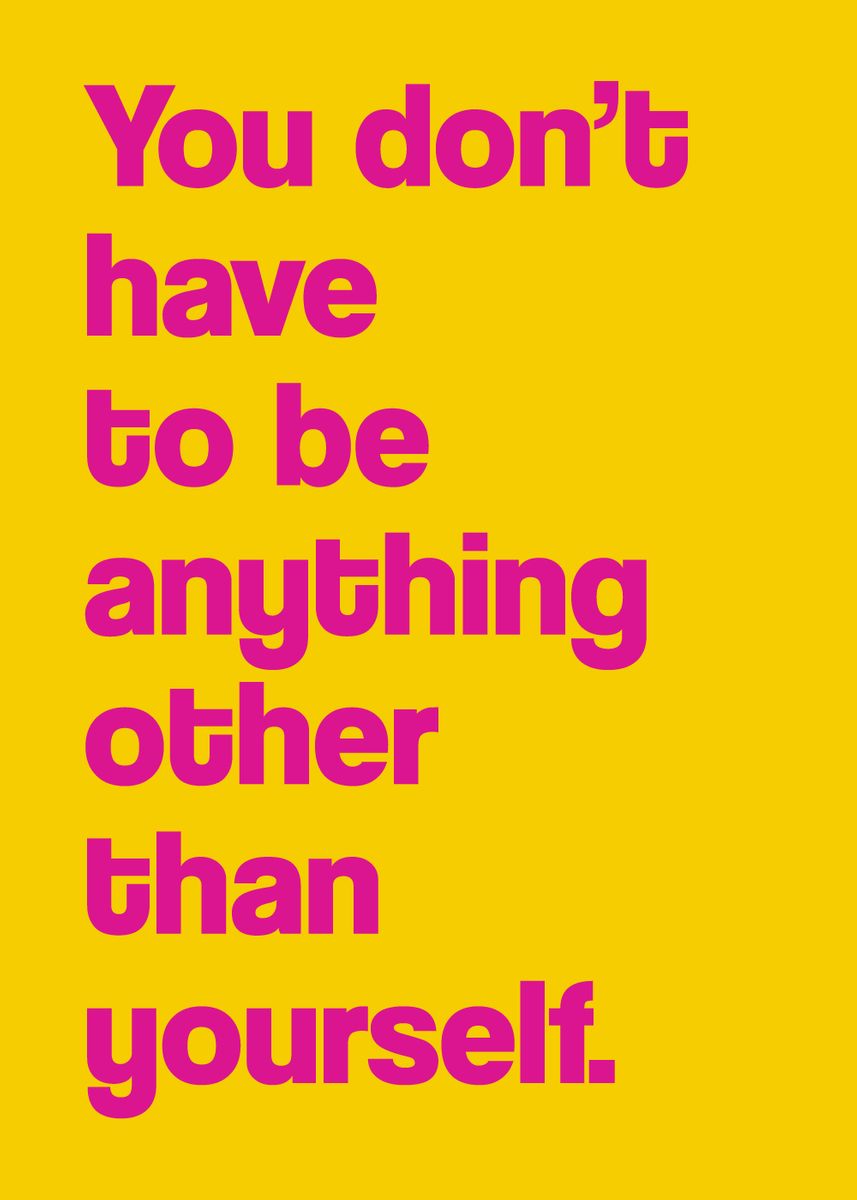 'Be Yourself Quote' Poster by Lissons Quotes | Displate