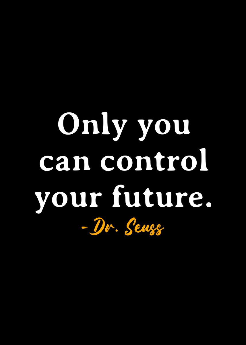 'dr Seuss Quote ' Poster, picture, metal print, paint by DIMS | Displate