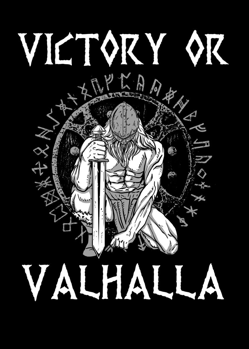 'Victory or Valhalla Viking' Poster, picture, metal print, paint by ...