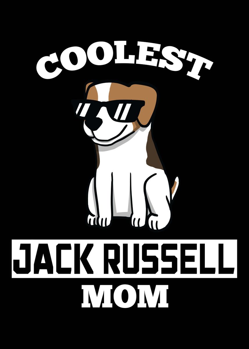 'Jack Russell Terrier Mom ' Poster, picture, metal print, paint by
