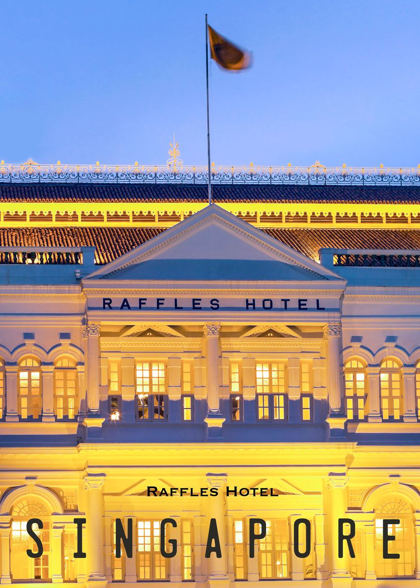 John Raffles 'Singapore Raffles Hotel' Poster, picture, metal print, paint by John ...