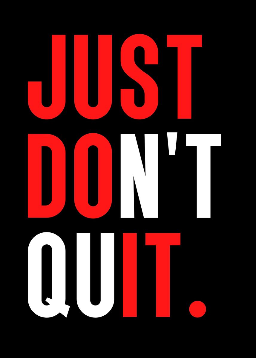 'Just Do It' Poster, picture, metal print, paint by Yess | Displate