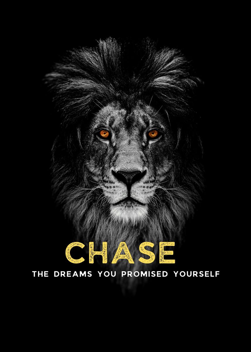 'Always CHASE your Dreams' Poster, picture, metal print, paint by ...