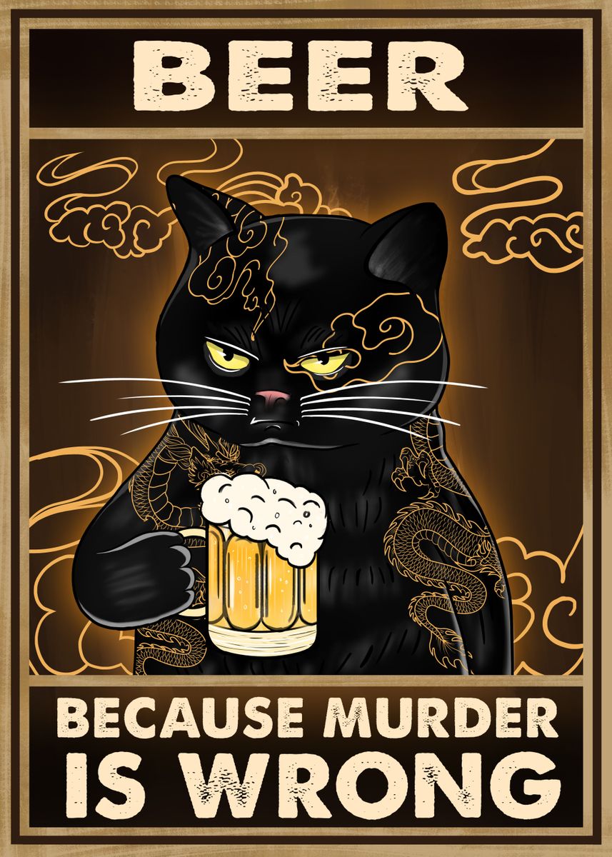 'Beer is wrong cat' Poster by Vintage Poster | Displate