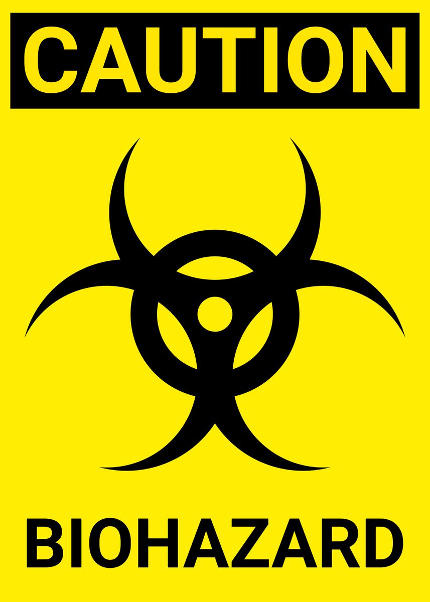 'Biohazard Funny Caution' Poster, picture, metal print, paint by ...