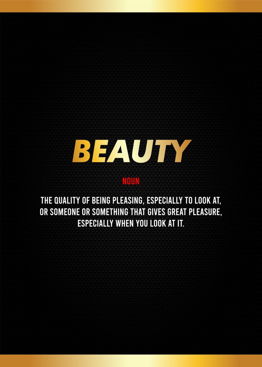 'beauty definition' Poster by Most Popular  Cult posters | Displate