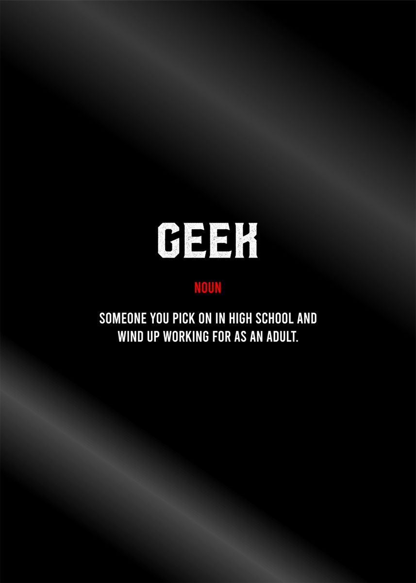 'geek definition text art' Poster, picture, metal print, paint by