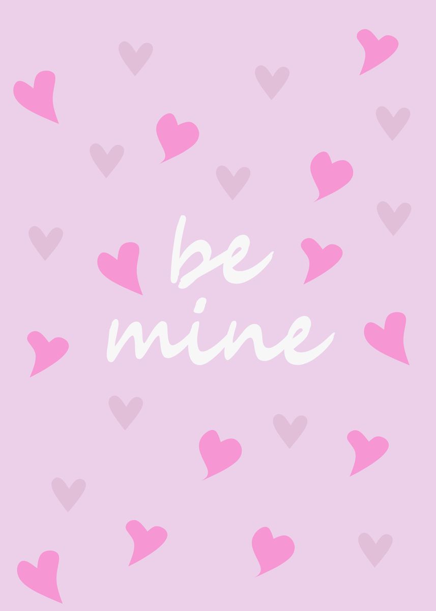 'Be mine' Poster, picture, metal print, paint by Angela Kawai | Displate