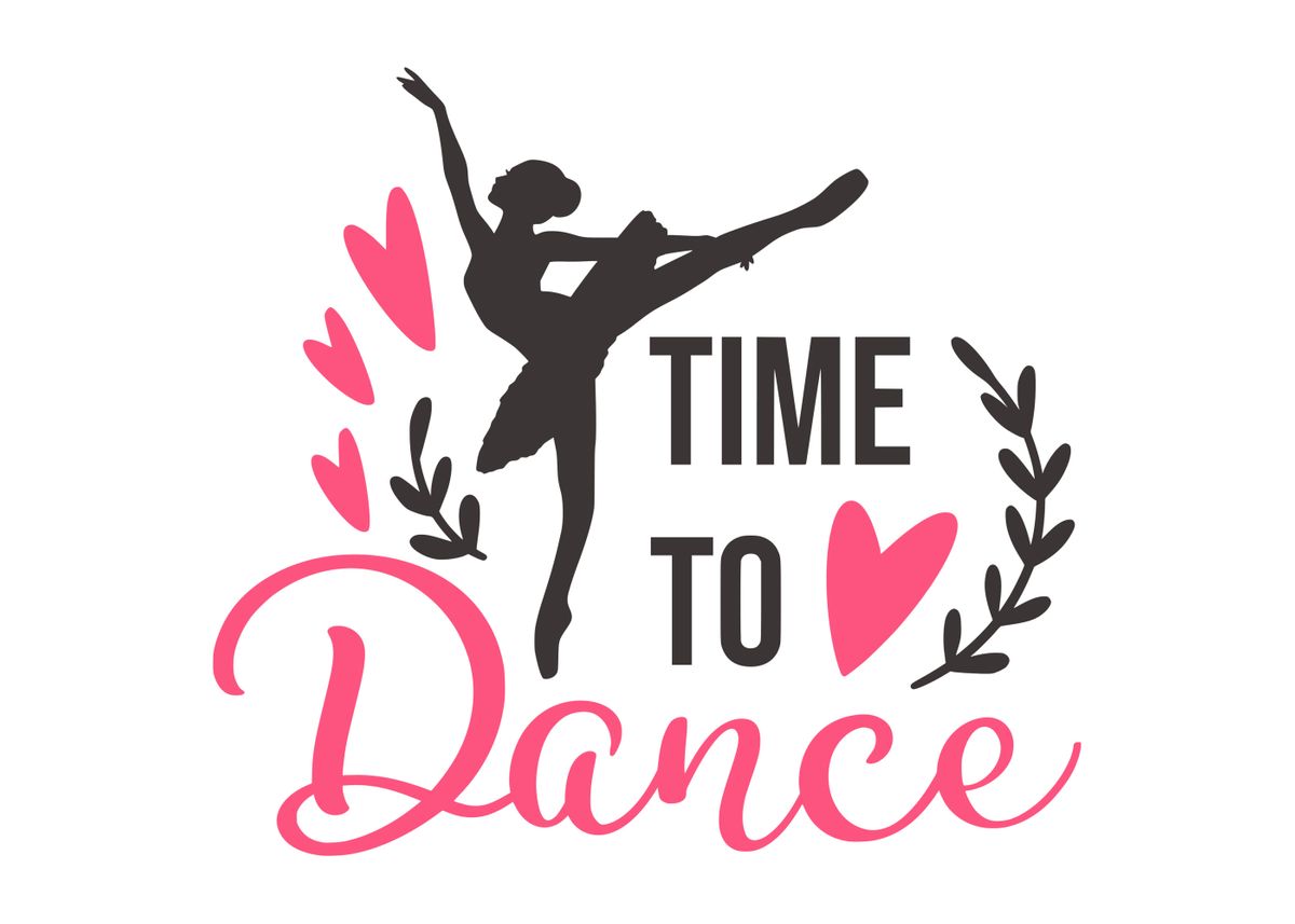 'Time to dance' Poster by Juliana RW Displate