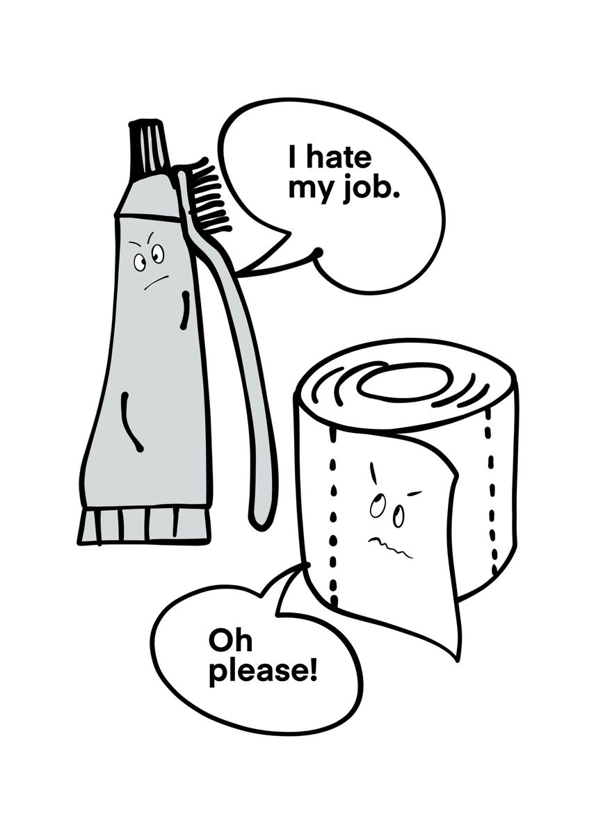 'Oh please' Poster, picture, metal print, paint by UNIKORN Displate