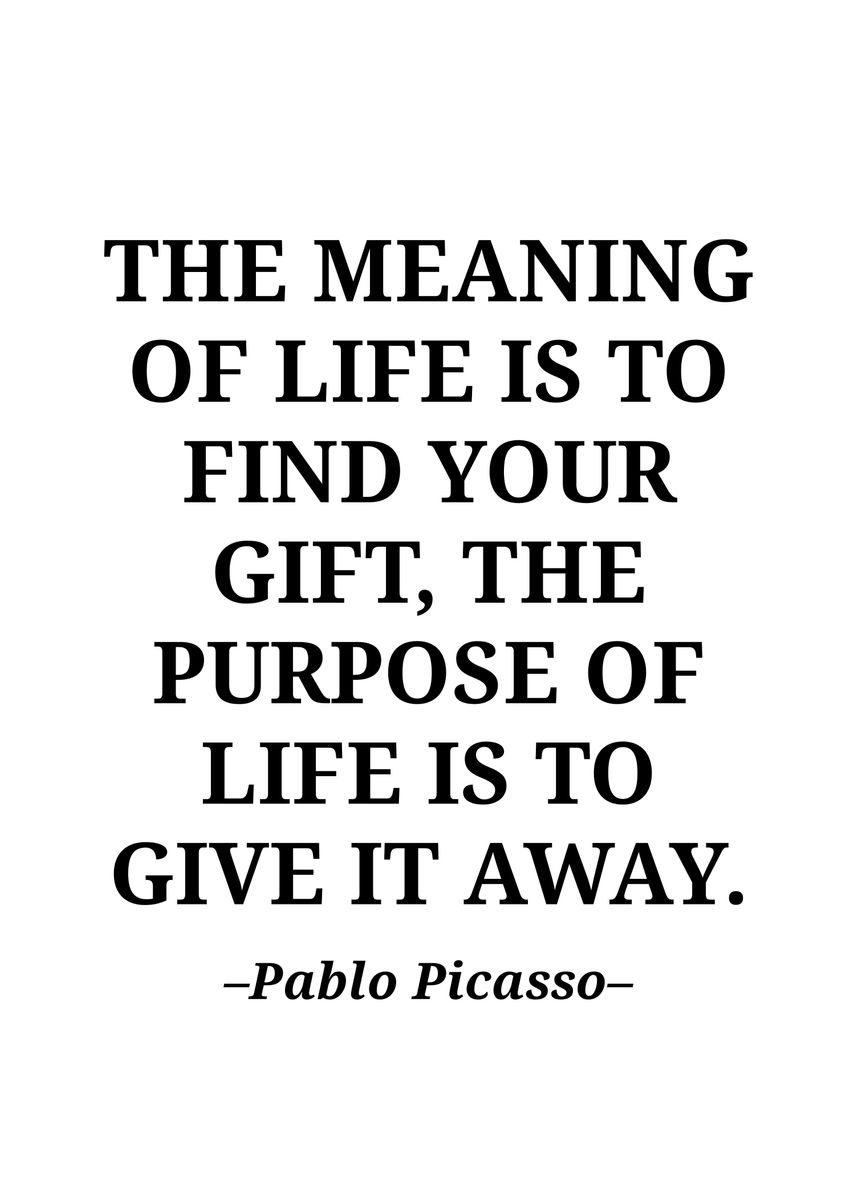 'Pablo Picasso Quote' Poster, Picture, Metal Print, Paint By Gembull ...