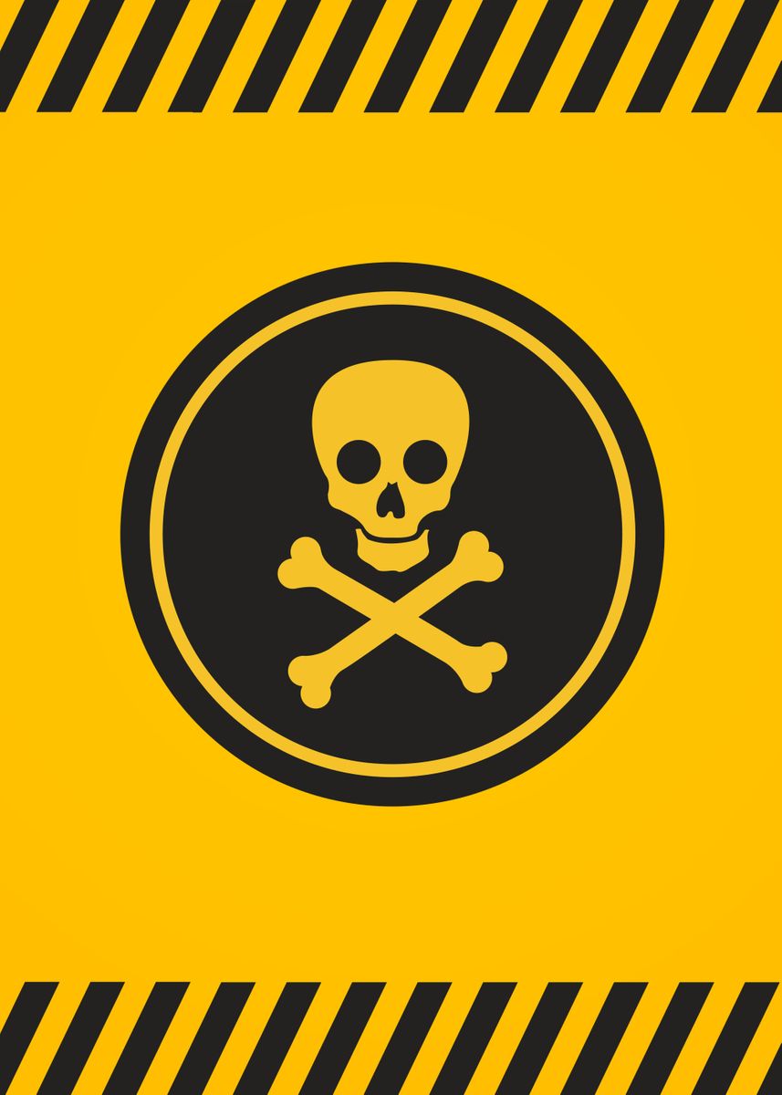 'Poisonous Warning Sign' Poster, picture, metal print, paint by