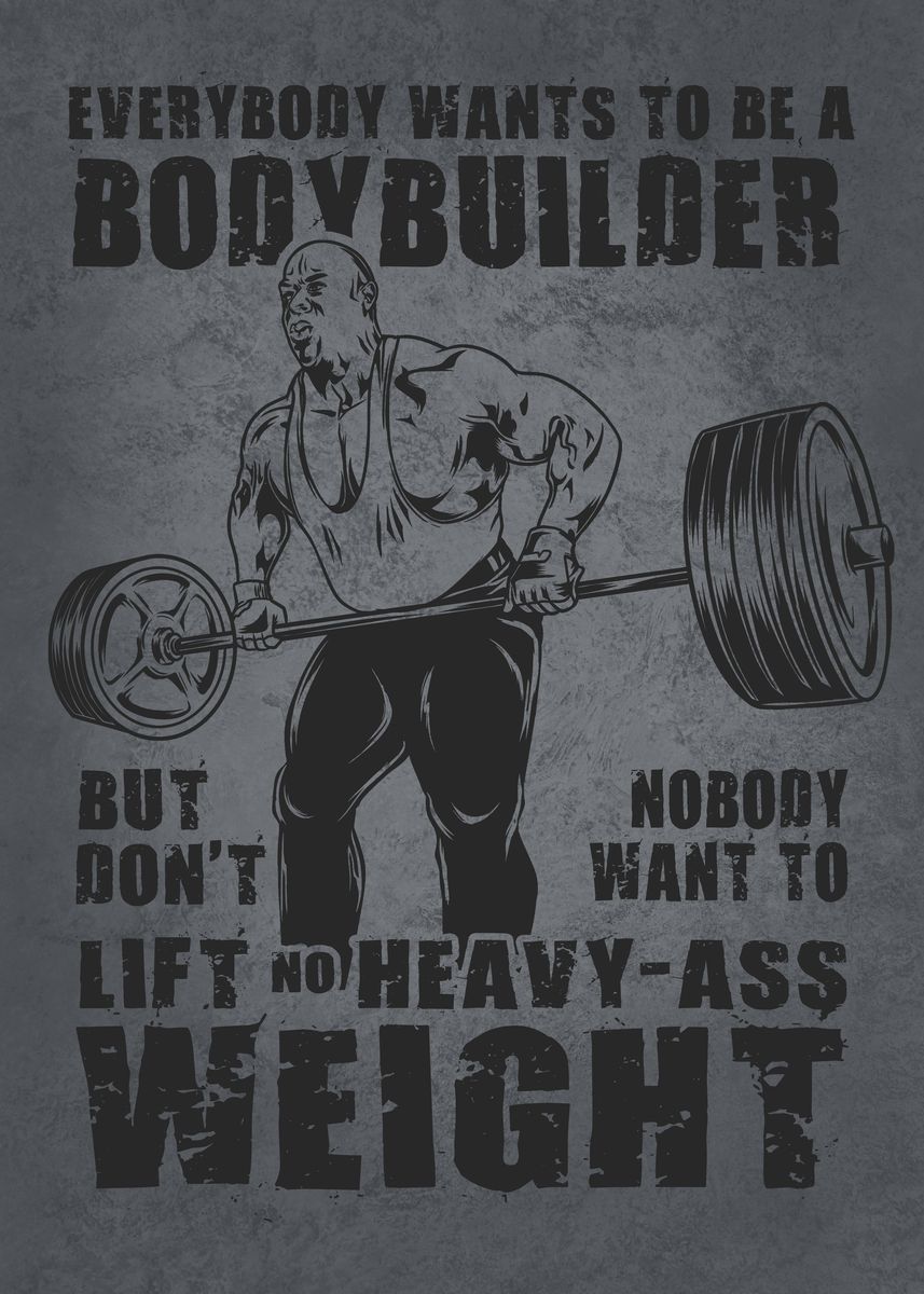 Muscle Building Poster 'Wants To Be A Bodybuilder' Poster by CHAN | Displate