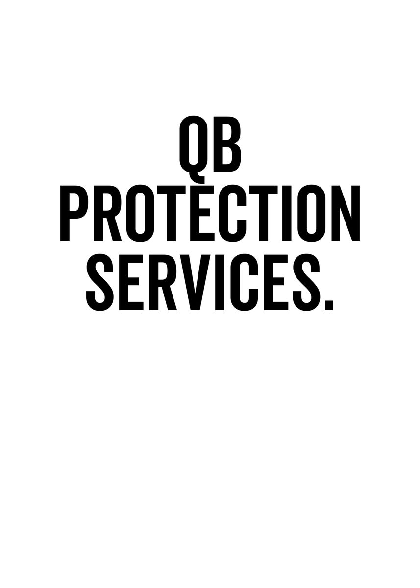 #39 QB Protection Services #39 Poster by TheLoneAlchemist Displate