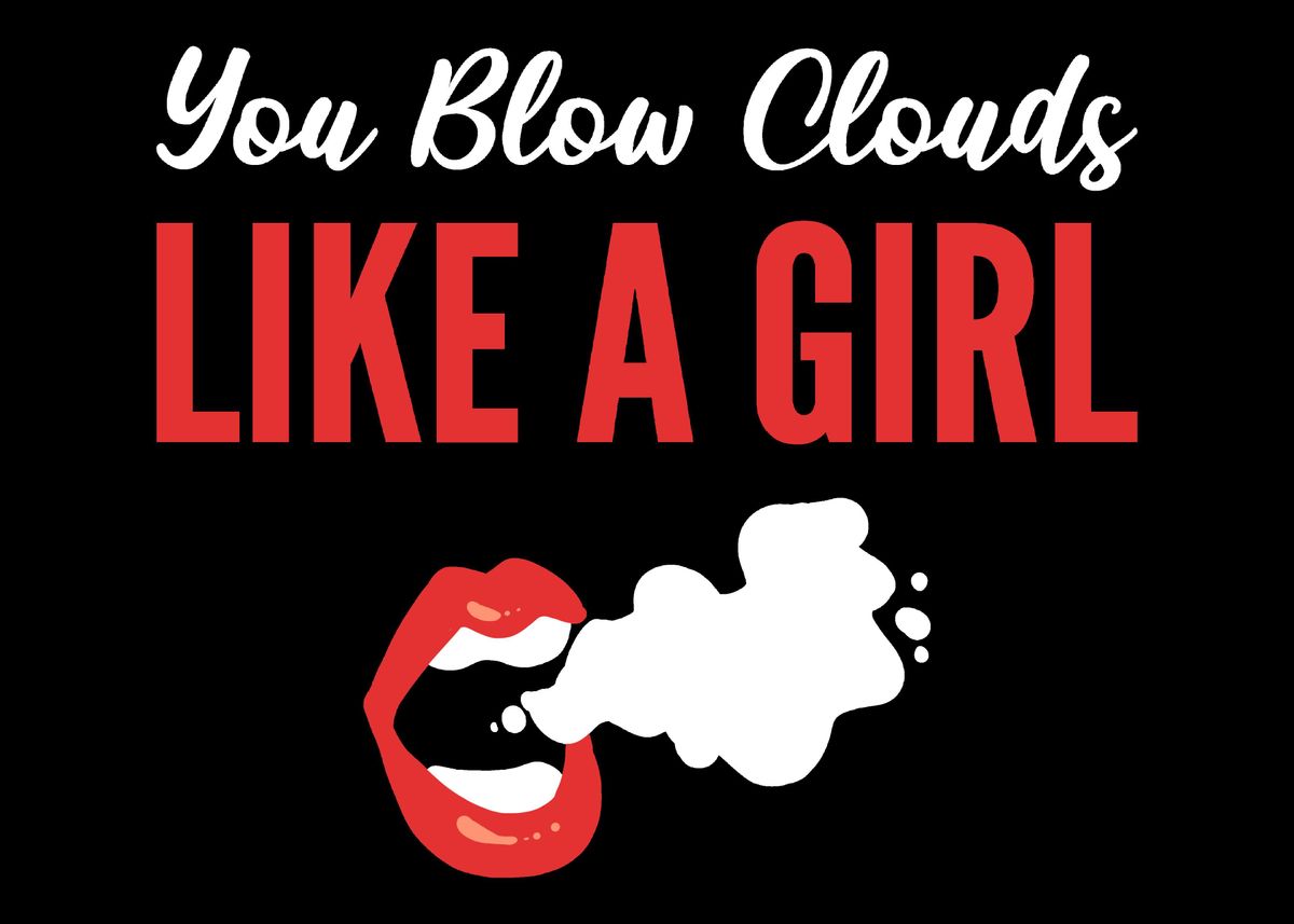 You Blow Clouds Party Love Poster By Powdertoastman Displate you-blow-clouds-party-love-poster-by-powdertoastman-displate